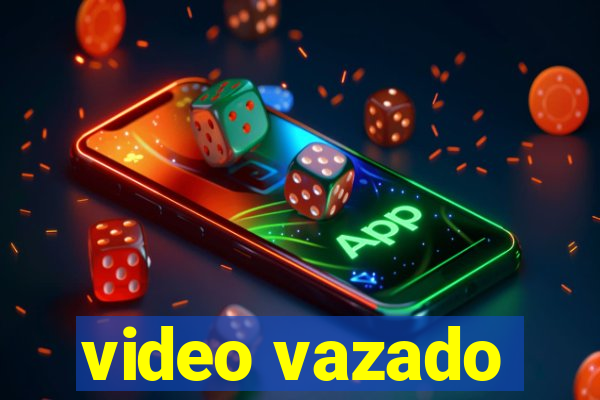 video vazado